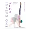 Yoga Inversions - By Kat Heagberg Rebar (Paperback) -Love To Dream Baby Shop GUEST 046fa59d 4c49 4e2d b8a2 d870598d7ab9