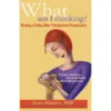 What Am I Thinking? - By Karen Kleiman (Paperback) -Love To Dream Baby Shop GUEST 074335a4 085b 45f6 ad0c 3a02b7783360