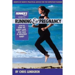 Runner's World Guide To Running & Pregnancy - By Chris Lundgren (Paperback)