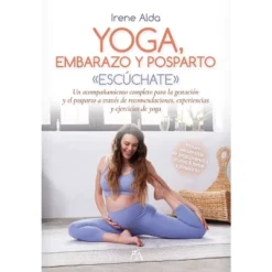 Yoga, Embarazo Y Posparto - By Irene Alda Ferrero (Paperback)