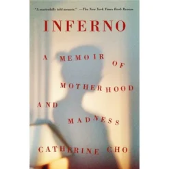 Inferno - By Catherine Cho (Paperback)