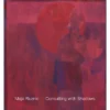 Maja Ruznic: Consulting With Shadows - (Hardcover) -Love To Dream Baby Shop GUEST 3b5d5493 75ed 4f65 9b0d fb6cf5ecdb23