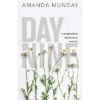 Day Nine - By Amanda Munday (Paperback)