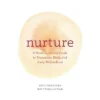 Nurture - By Erica Chidi (Paperback) 1 Nurture - By Erica Chidi (Paperback) -Love To Dream Baby Shop GUEST aac9c42c ca53 4d90 8b68 3196a688e82e
