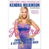 Being Kendra - By Kendra Wilkinson (Paperback)